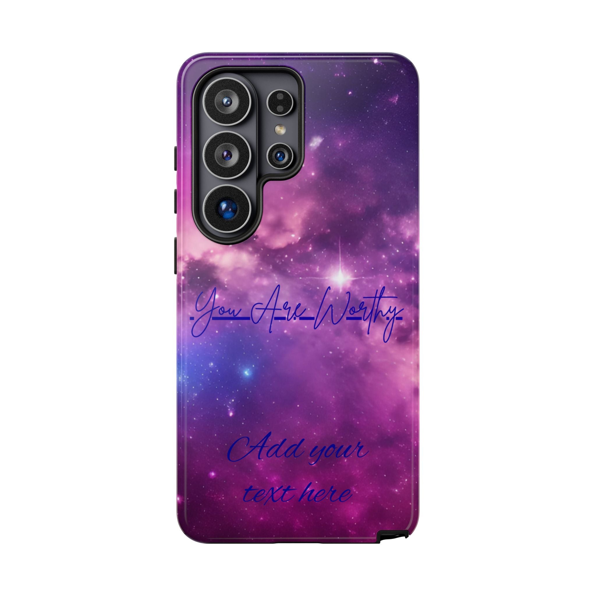 Galaxy "You Are Worthy" Phone Case — Motivational Nebula Design, Customizable Text