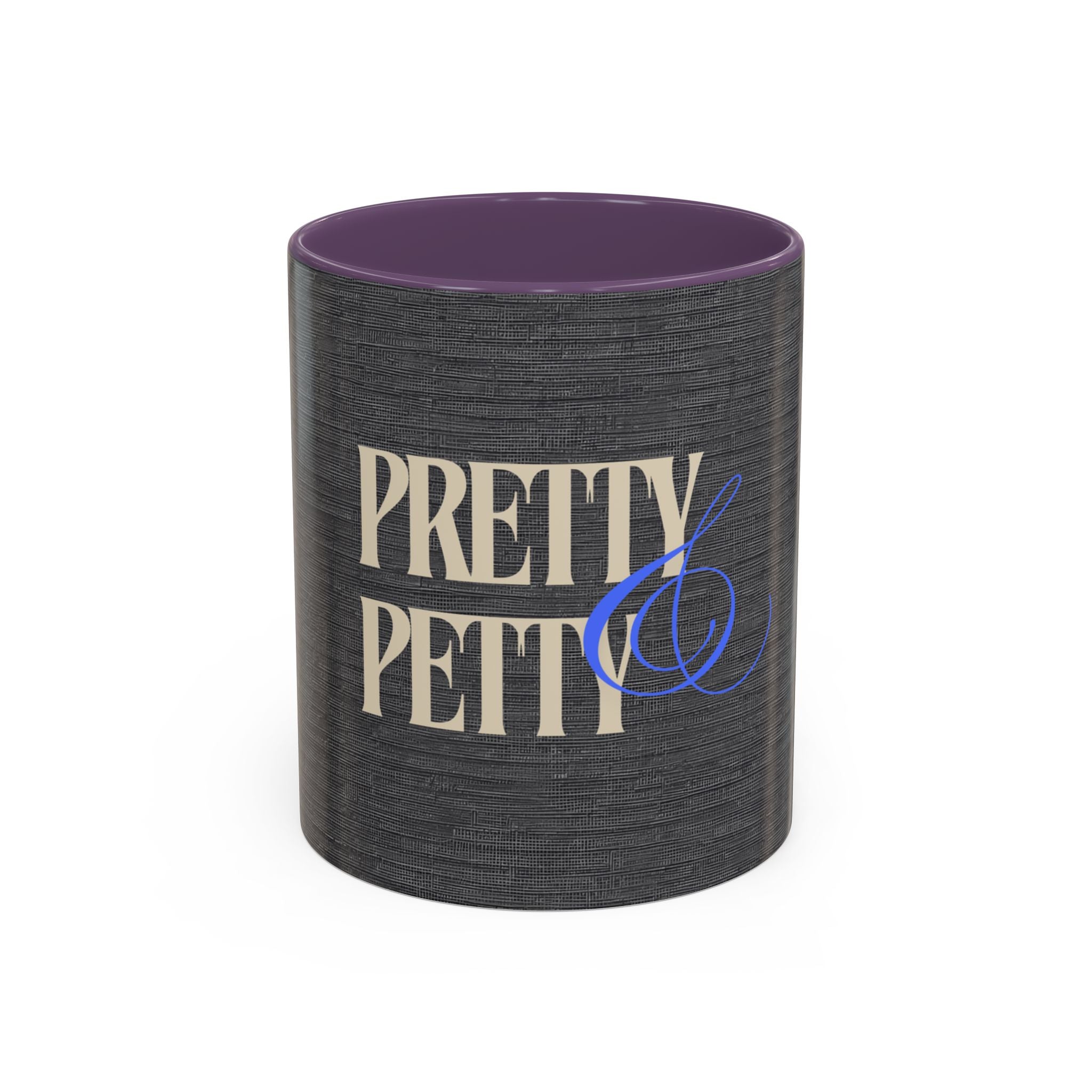 Pretty & Petty Accent Coffee Mug – Funny Sassy Black 11/15oz