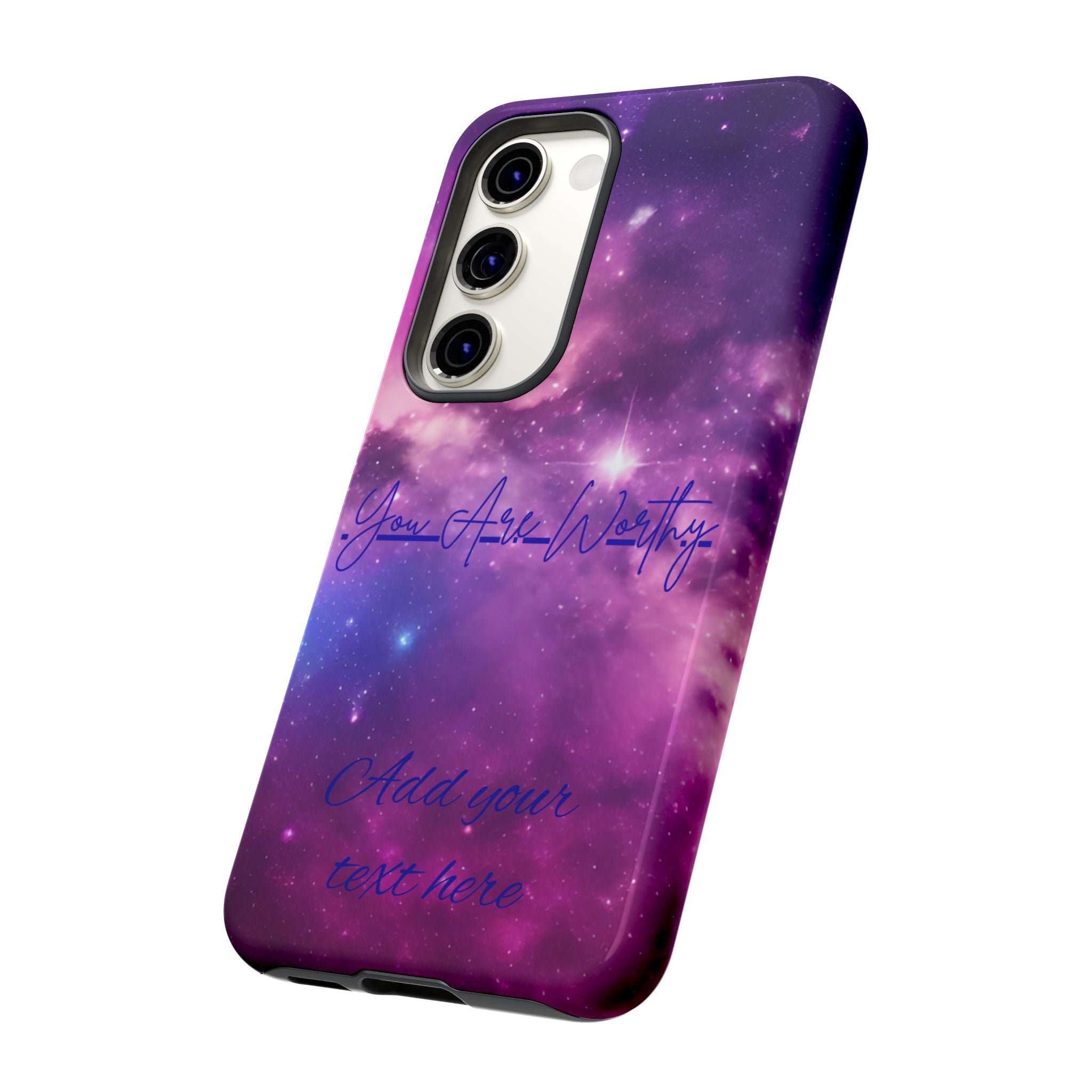 Galaxy "You Are Worthy" Phone Case — Motivational Nebula Design, Customizable Text
