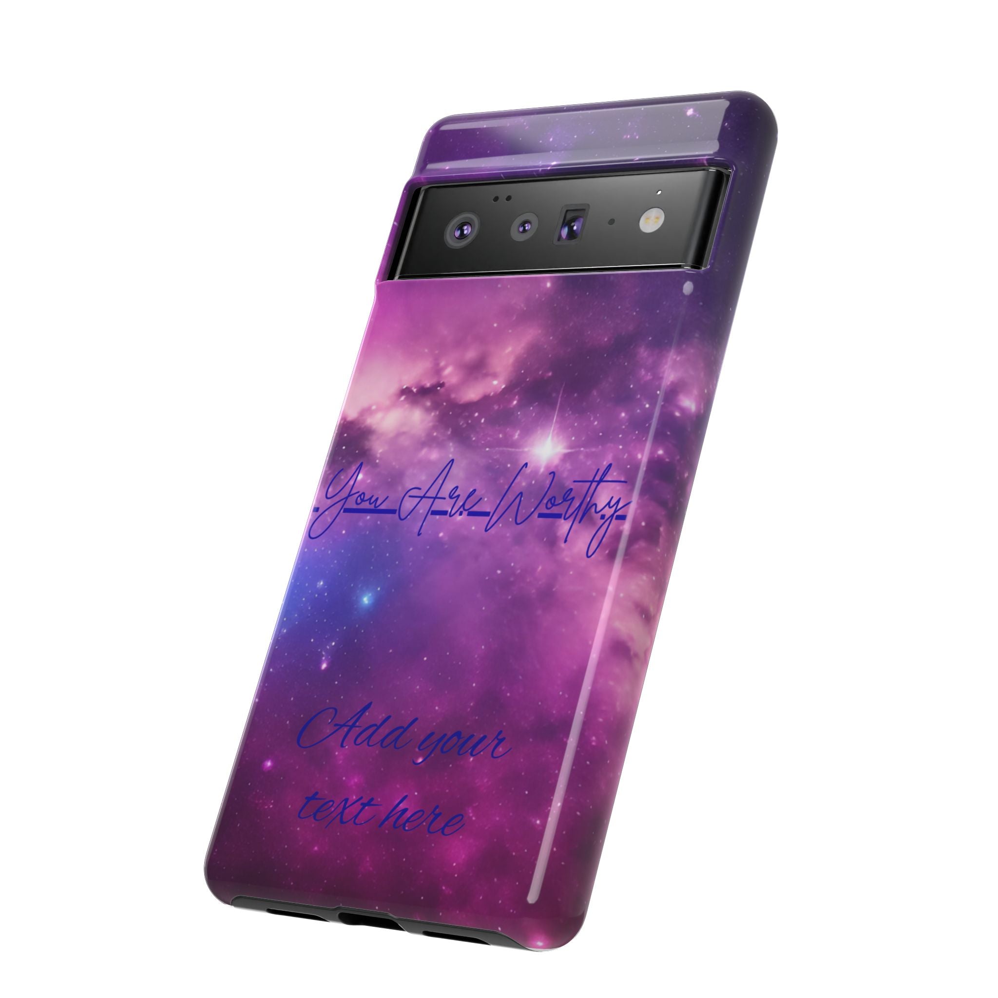 Galaxy "You Are Worthy" Phone Case — Motivational Nebula Design, Customizable Text
