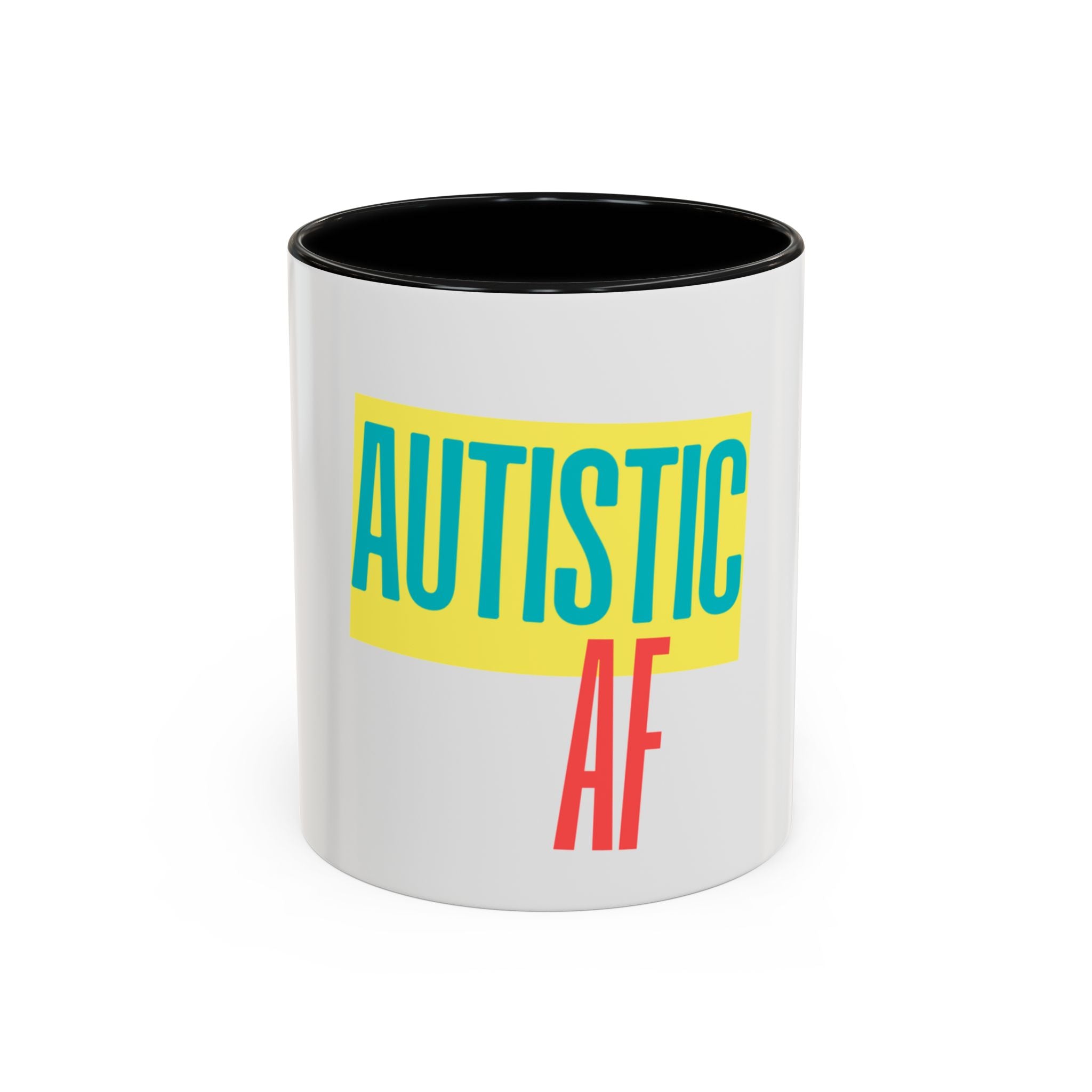 Autistic AF Accent Coffee Mug – Bold Pride Statement Mug (11/15oz)