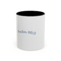 Psalm 46:5 Faith Coffee Mug — Minimal Cross Accent (11/15oz)