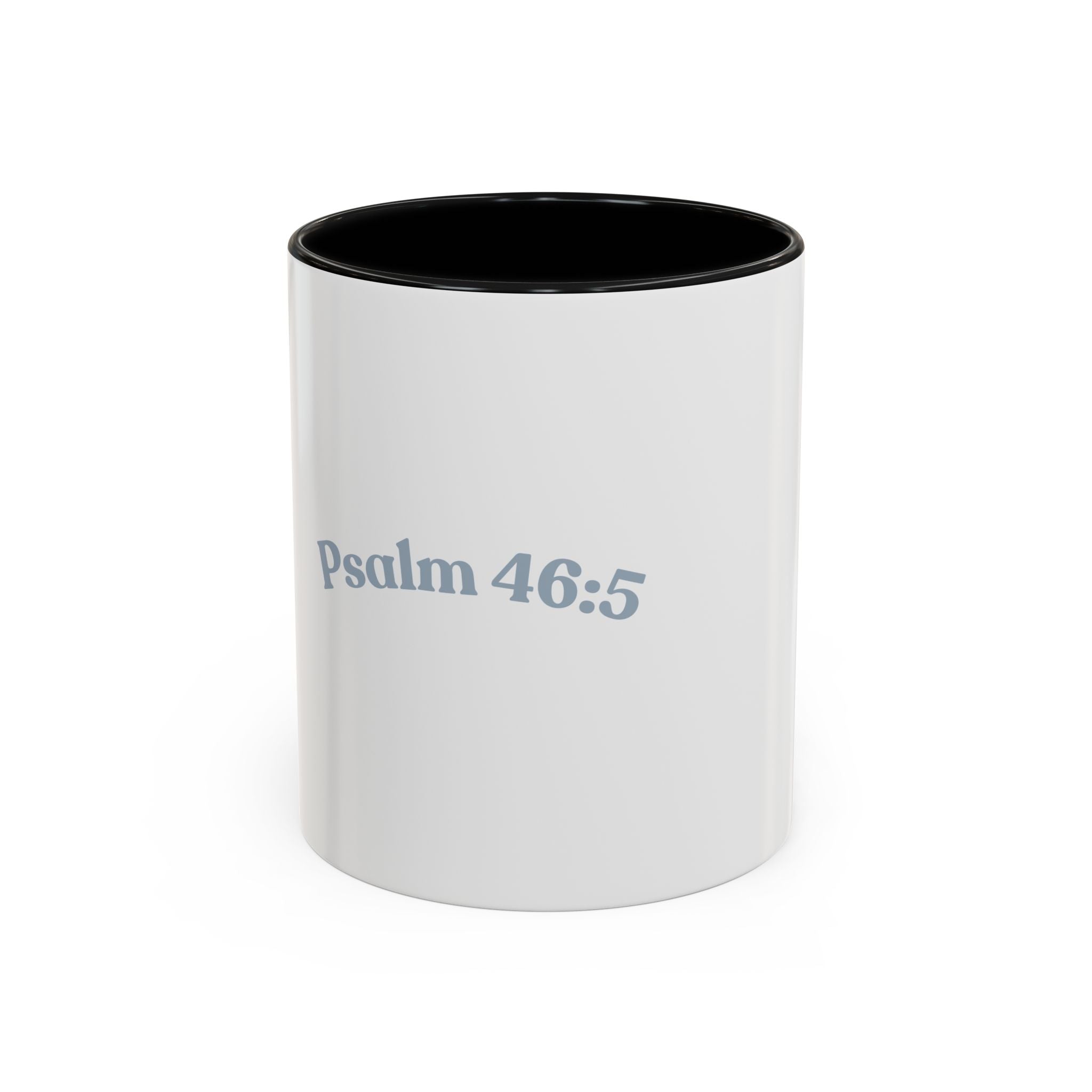Psalm 46:5 Faith Coffee Mug — Minimal Cross Accent (11/15oz)