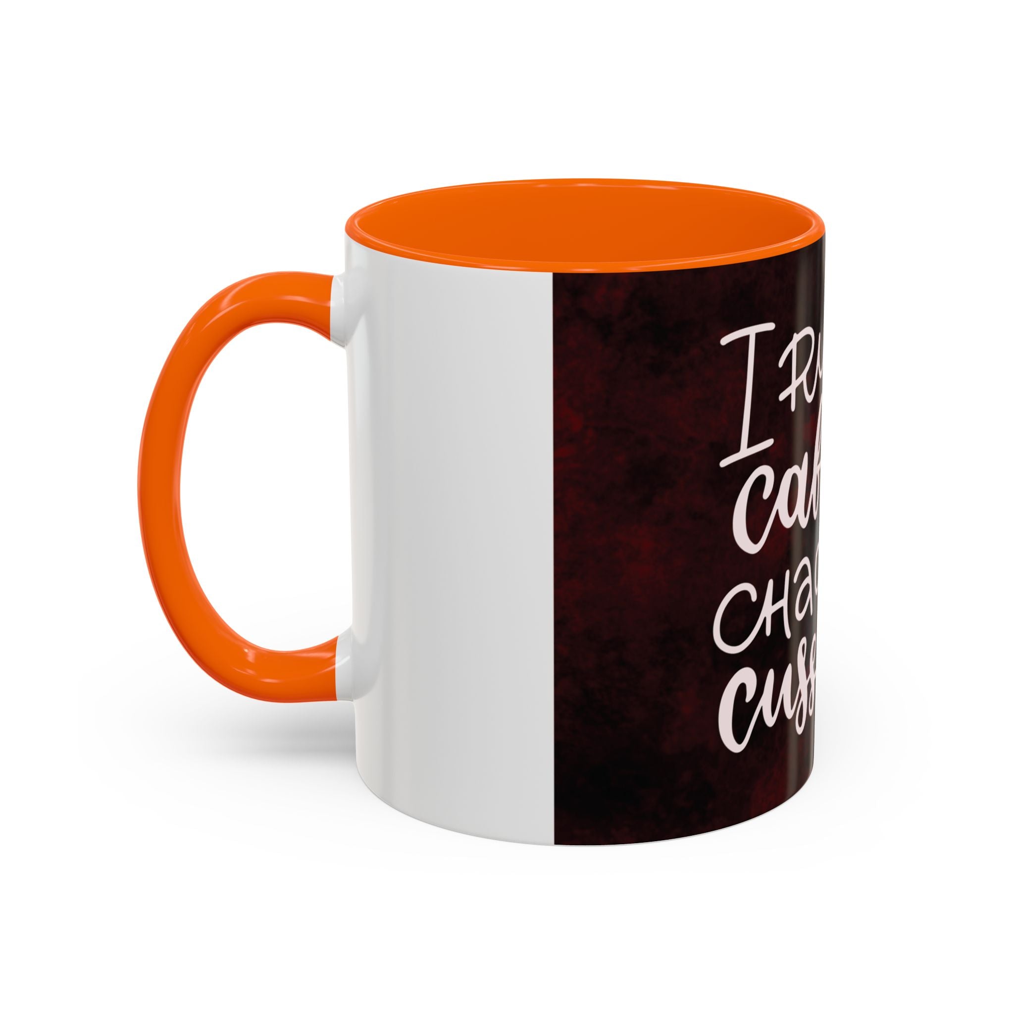 Coffee Mug – “I Run on Caffeine, Chaos and Cuss Words” Funny Accent Mug