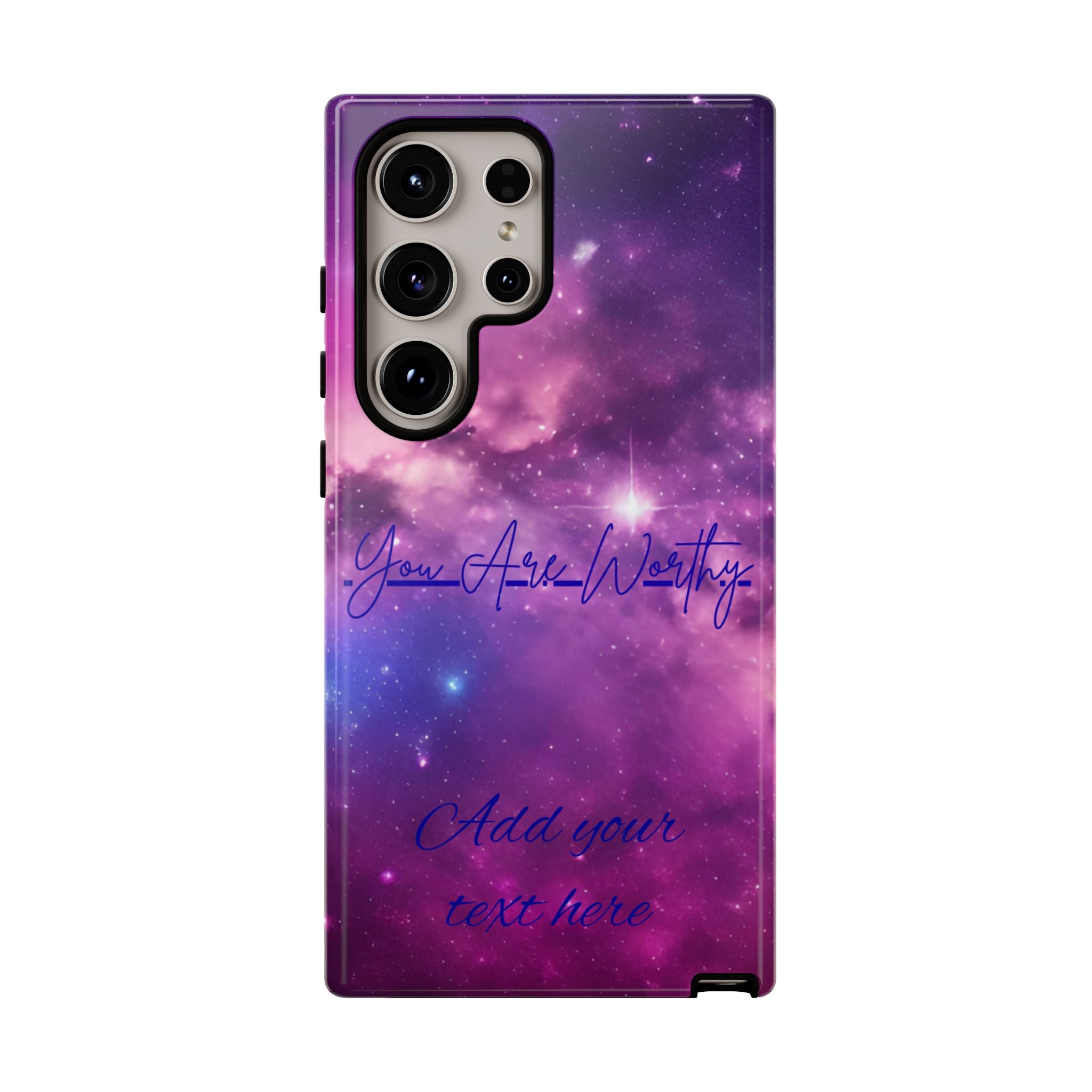 Galaxy "You Are Worthy" Phone Case — Motivational Nebula Design, Customizable Text