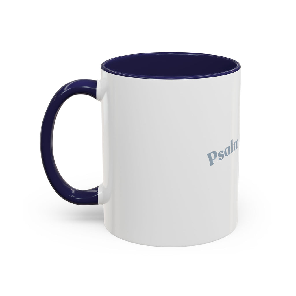 Psalm 46:5 Faith Coffee Mug — Minimal Cross Accent (11/15oz)