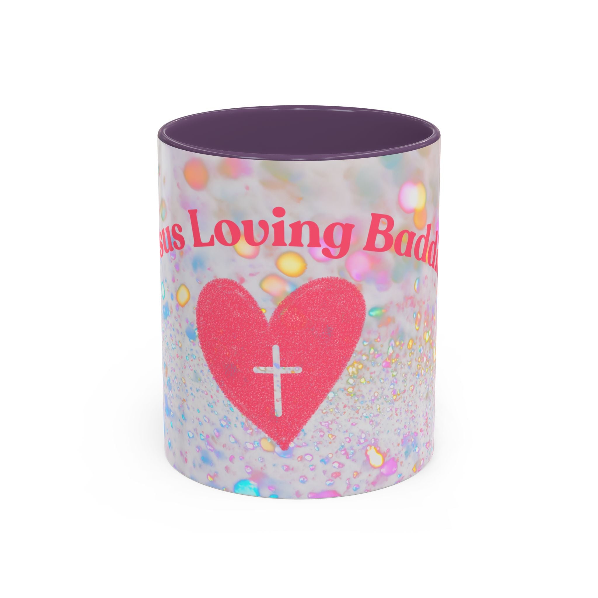 Jesus Loving Baddie Accent Coffee Mug – Pink Heart Cross 11/15oz
