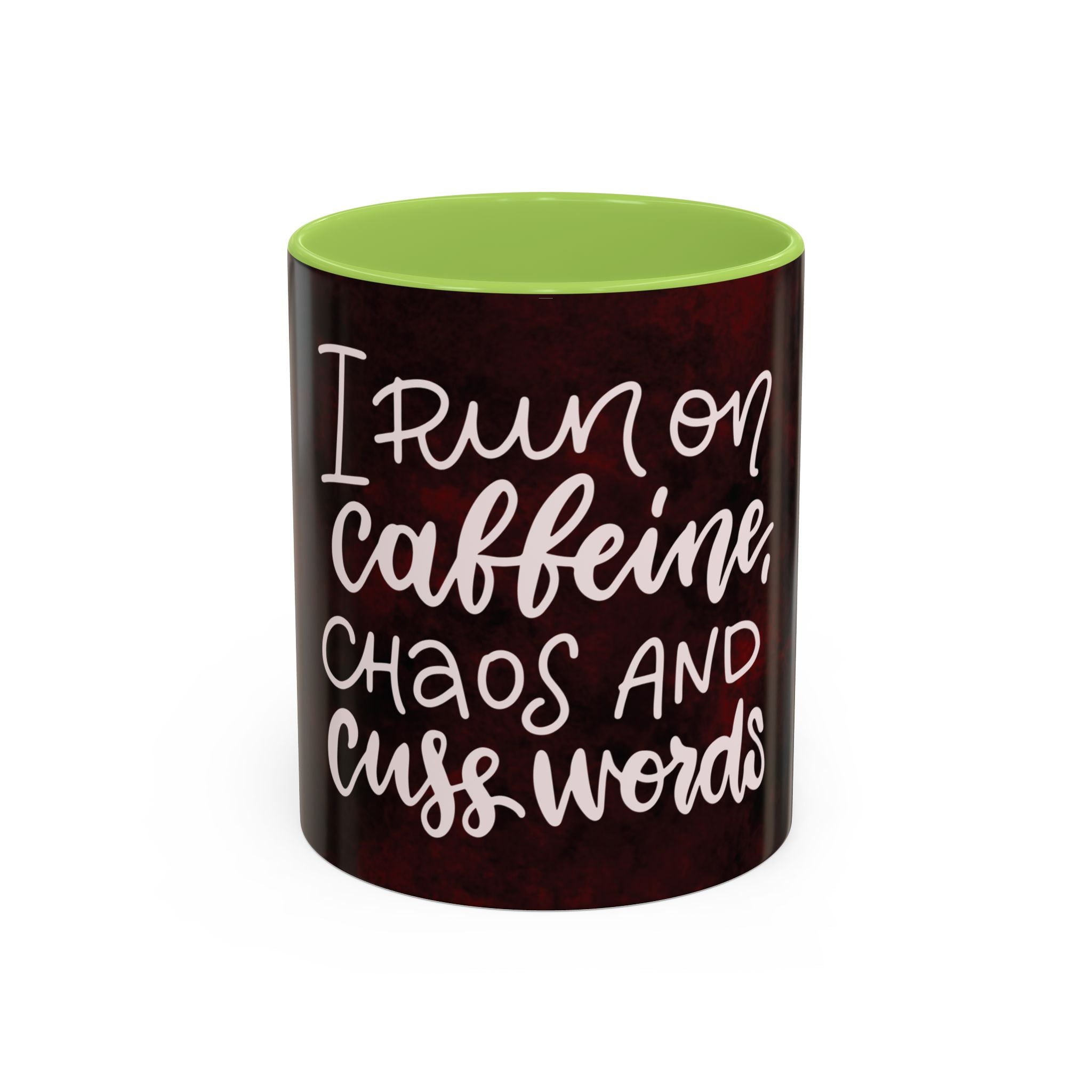 Coffee Mug – “I Run on Caffeine, Chaos and Cuss Words” Funny Accent Mug