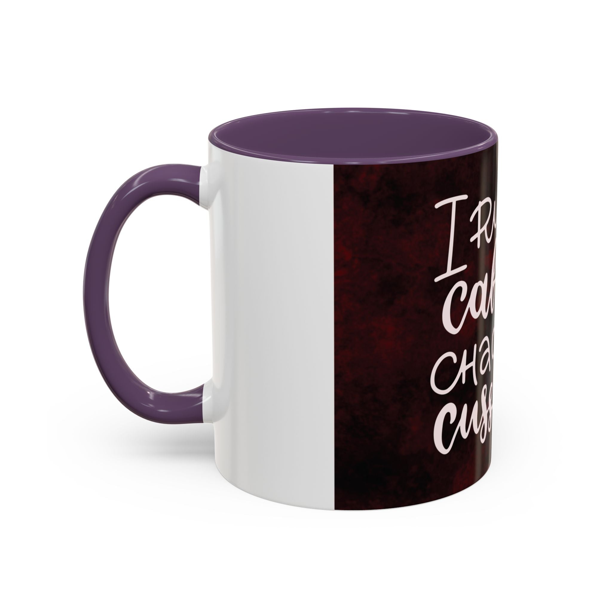 Coffee Mug – “I Run on Caffeine, Chaos and Cuss Words” Funny Accent Mug