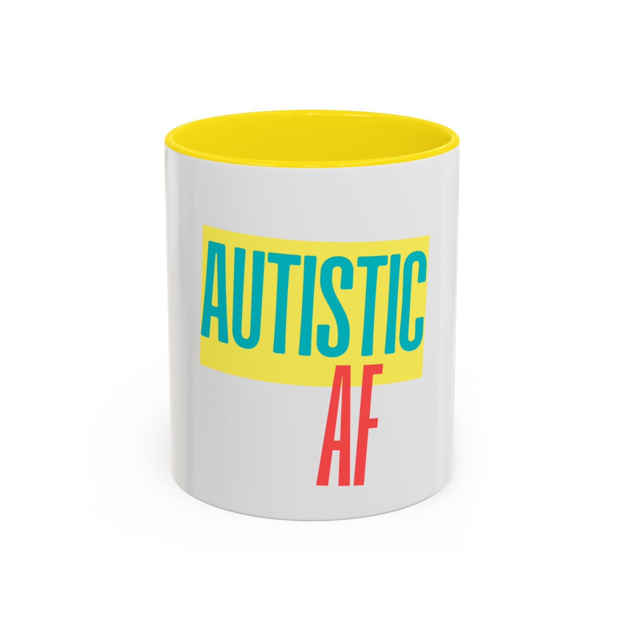 Autistic AF Accent Coffee Mug – Bold Pride Statement Mug (11/15oz)