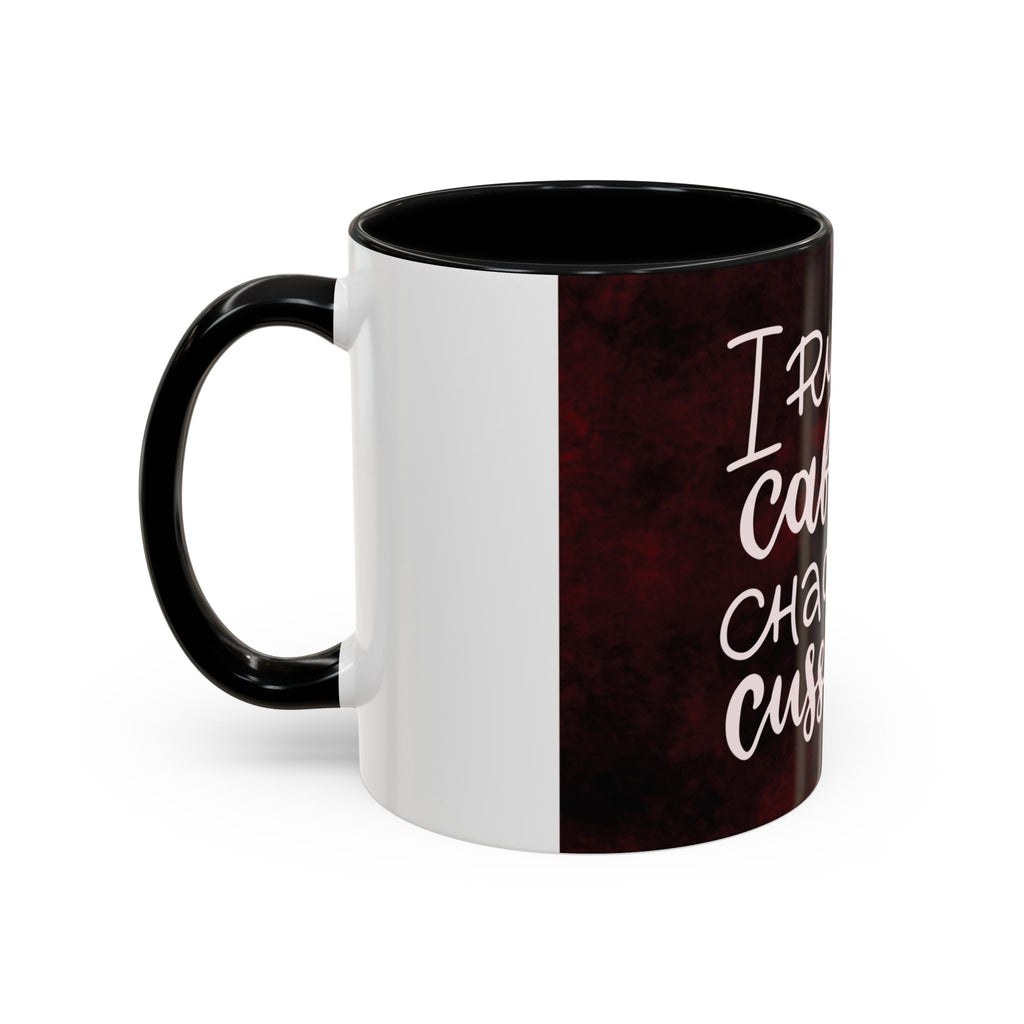Coffee Mug – “I Run on Caffeine, Chaos and Cuss Words” Funny Accent Mug