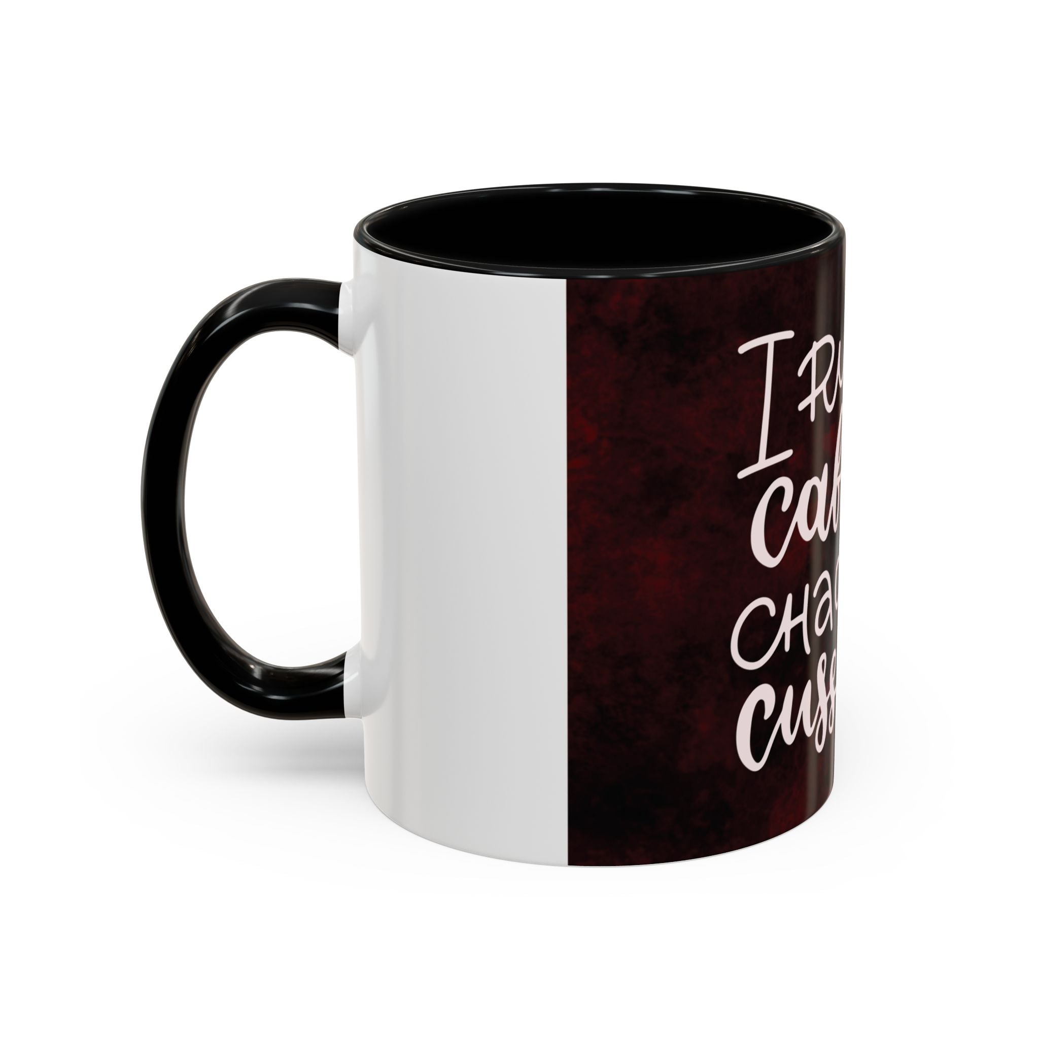 Coffee Mug – “I Run on Caffeine, Chaos and Cuss Words” Funny Accent Mug