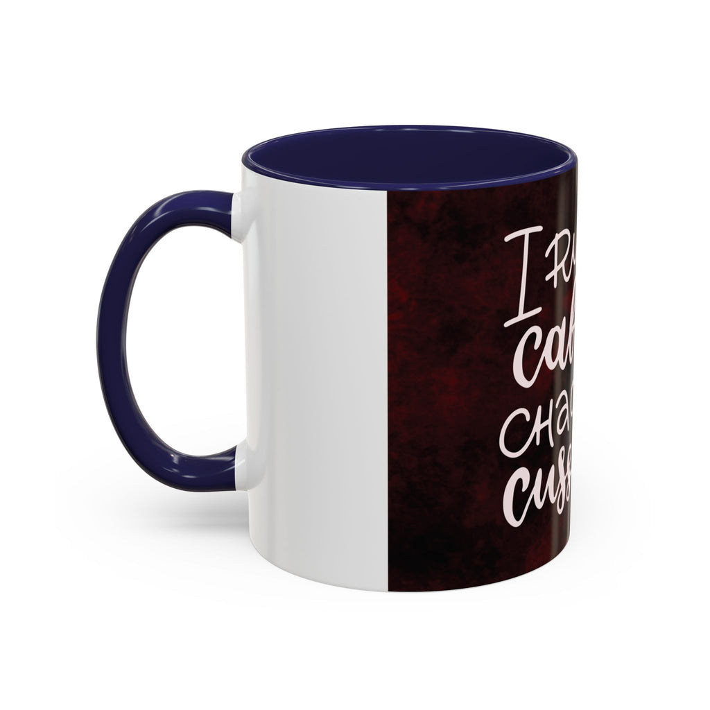 Coffee Mug – “I Run on Caffeine, Chaos and Cuss Words” Funny Accent Mug