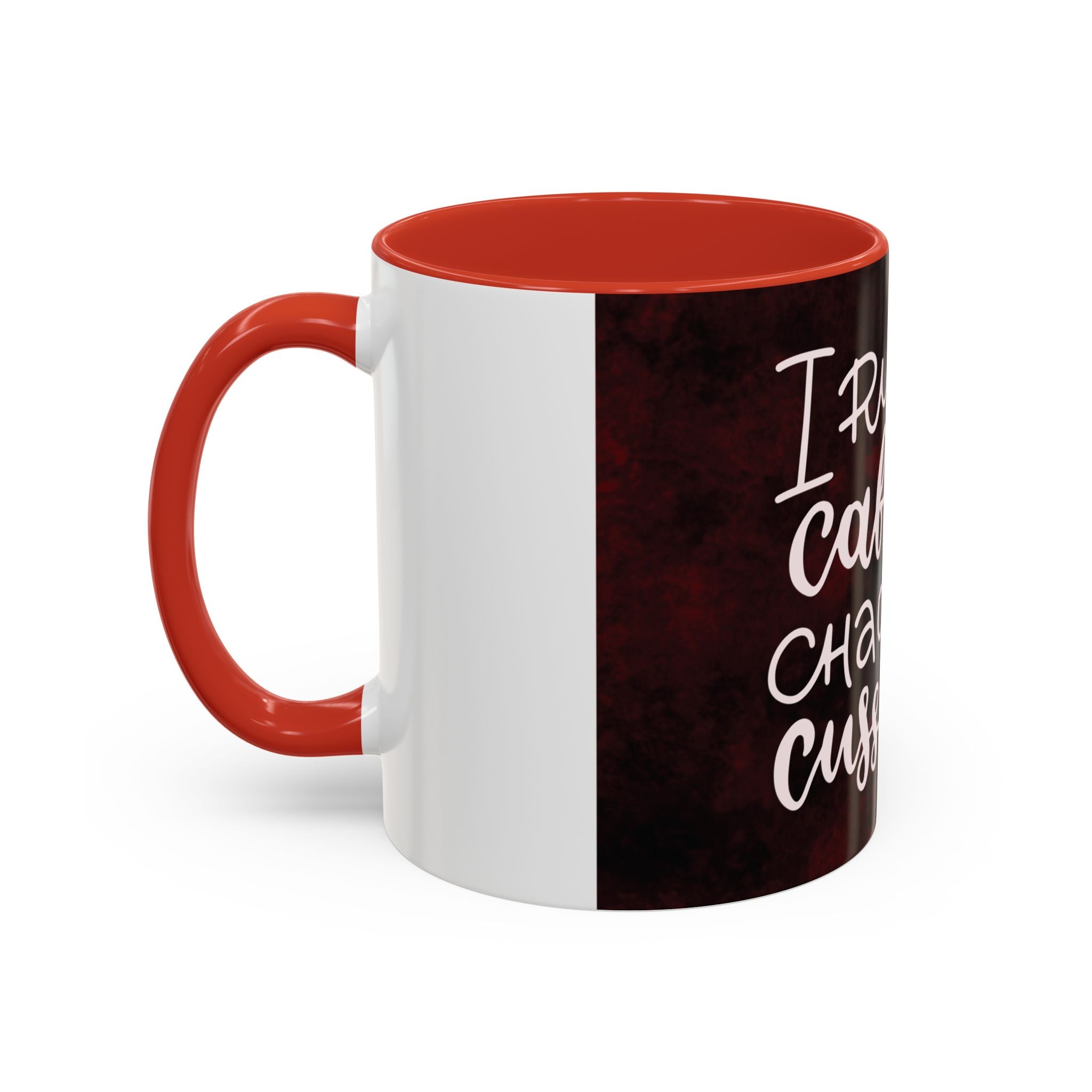 Coffee Mug – “I Run on Caffeine, Chaos and Cuss Words” Funny Accent Mug